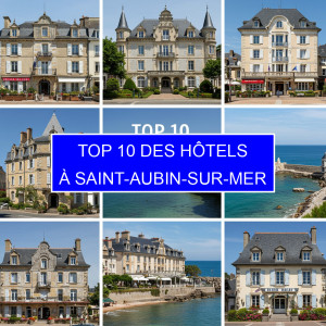 Top 4 des Hôtels à Saint-Aubin-sur-Mer